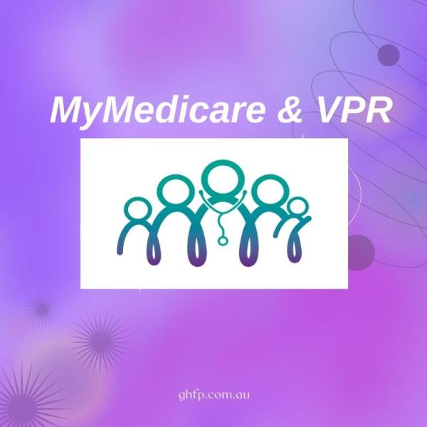 GHFP - My Medicare & VPR